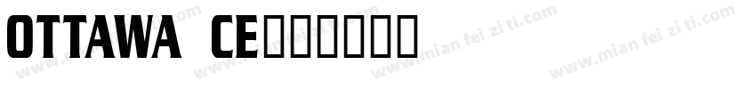Ottawa CE字体转换